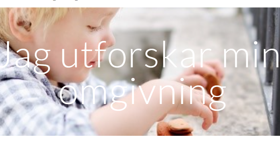 Jag utfoskar min omgivning