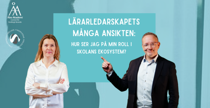 Eva Åstrand och Roland Träskelin står framför en blå bakgrund som signifierar färgen för fortbildningen Lärarledarskap. I bilden syns rubriken "Lärarledarskapets många ansikten" med underrubriken "Hur ser jag på min roll i skolans ekosystem?".
